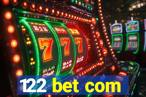 122 bet com